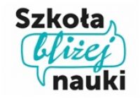 Szkoła bliżej nauki
