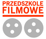 Przedszkole Filmowe w Żyrardowie zaprasza…