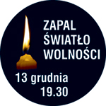 Ofiarom stanu wojennego. Zapal Światło Wolności