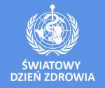 Światowy Dzień Zdrowia