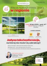 Zapraszamy na konferencję ,,Więcej nowych miejsc pracy w regionie”