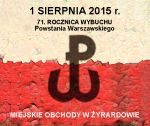 Miejskie obchody 71. rocznicy wybuchu Powstania Warszawskiego