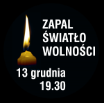 W hołdzie ofiarom stanu wojennego zapalmy Światło Wolności!