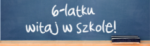 Szkoły radosne i przyjazne najmłodszym uczniom